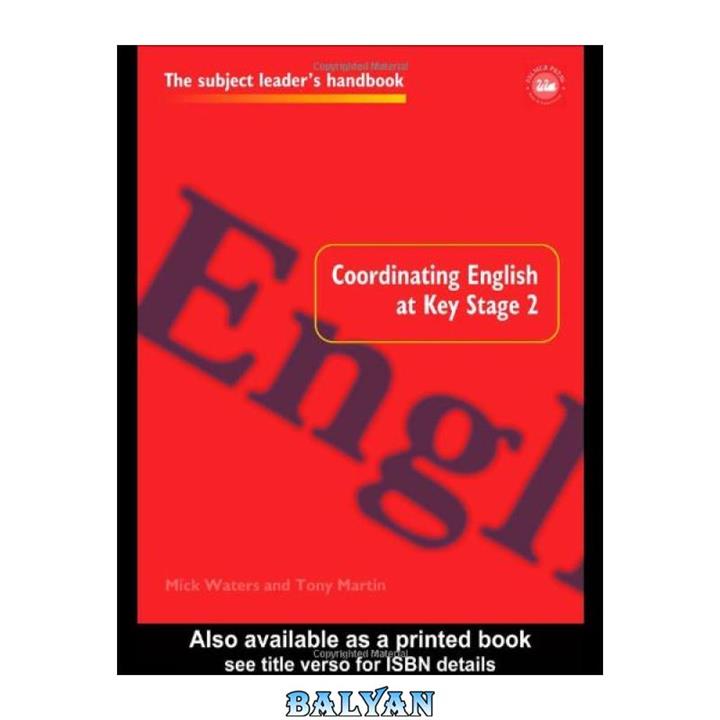 دانلود کتاب Coordinating English at Key Stage 2